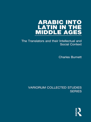 cover image of Arabic into Latin in the Middle Ages